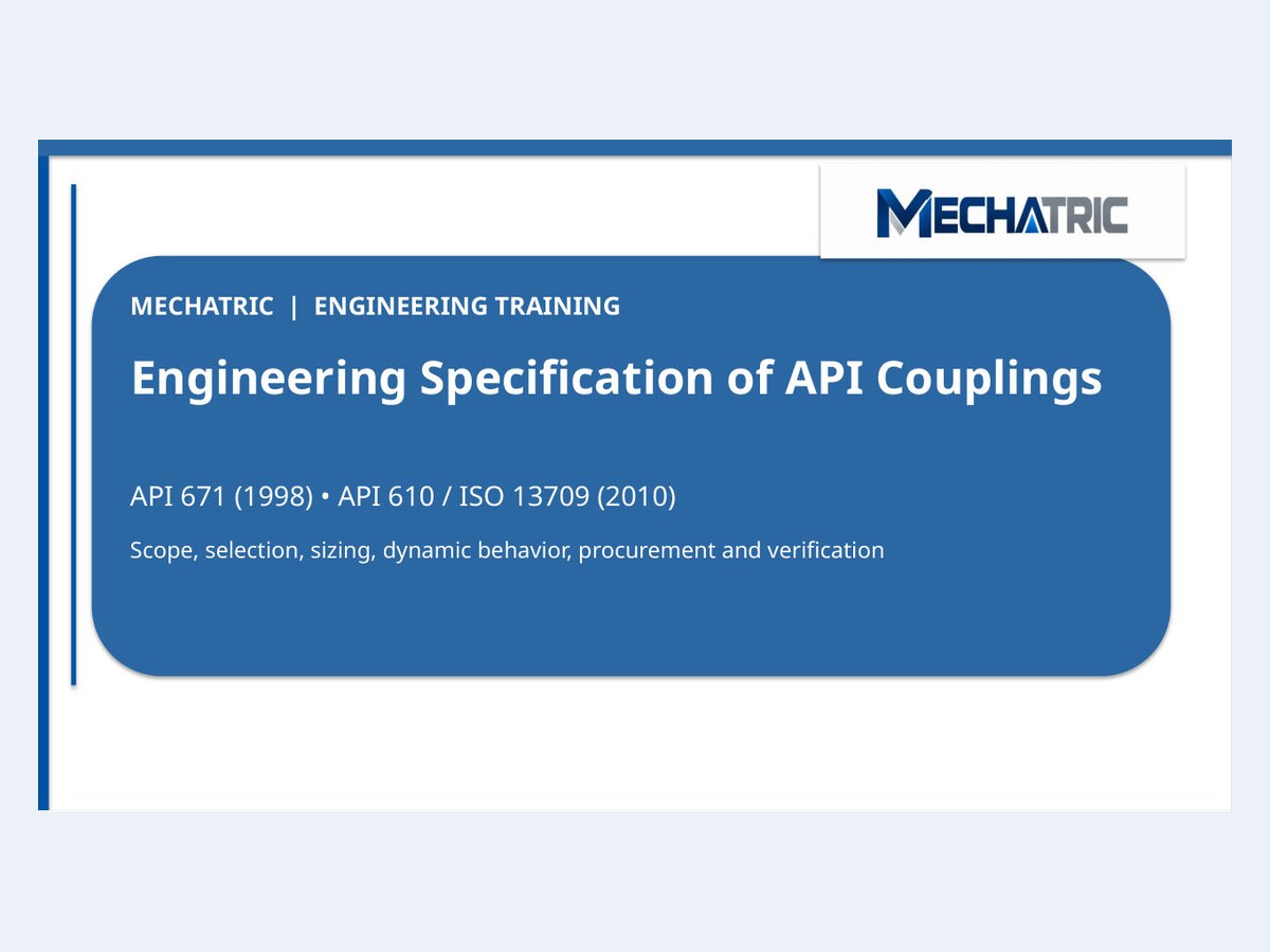 Engineering Specification of API Couplings - API 671 & API 610