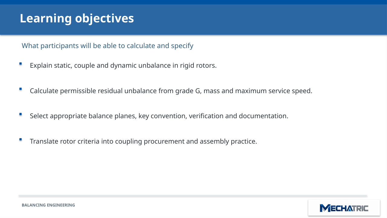 Rotor & Coupling Balancing - ISO 1940-1 Masterclass - slide 2 of 41